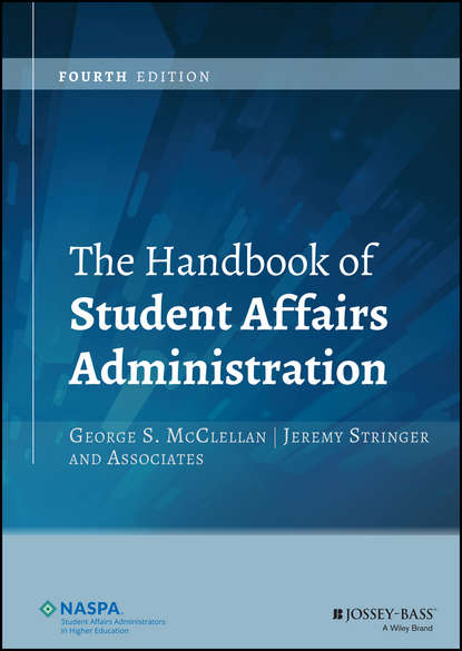 Скачать книгу The Handbook of Student Affairs Administration