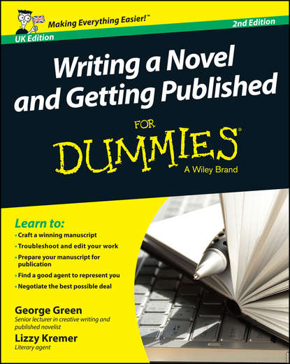 Скачать книгу Writing a Novel and Getting Published For Dummies UK