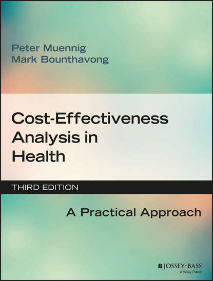 Скачать книгу Cost-Effectiveness Analysis in Health. A Practical Approach