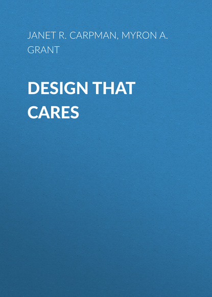 Скачать книгу Design That Cares. Planning Health Facilities for Patients and Visitors
