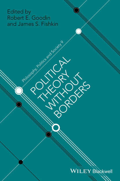 Скачать книгу Political Theory Without Borders