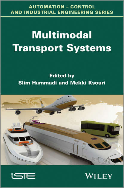 Скачать книгу Multimodal Transport Systems