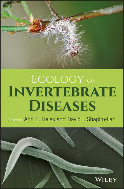 Скачать книгу Ecology of Invertebrate Diseases