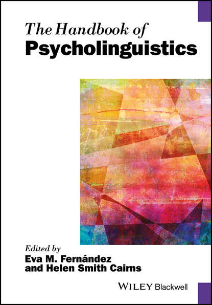 Скачать книгу The Handbook of Psycholinguistics