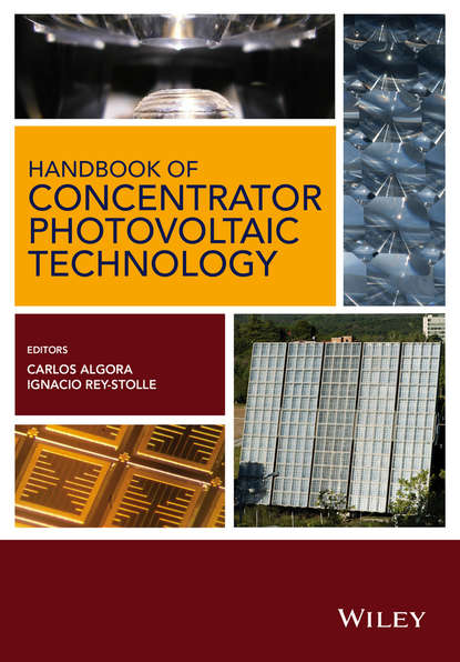 Скачать книгу Handbook on Concentrator Photovoltaic Technology
