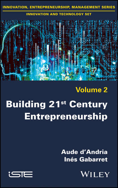 Скачать книгу Building 21st Century Entrepreneurship