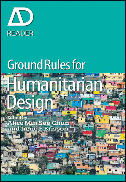Скачать книгу Ground Rules in Humanitarian Design