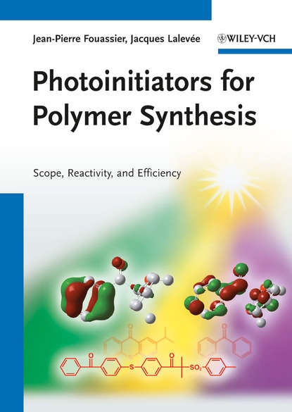 Скачать книгу Photoinitiators for Polymer Synthesis. Scope, Reactivity, and Efficiency