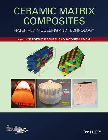 Скачать книгу Ceramic Matrix Composites. Materials, Modeling and Technology