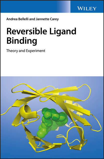 Скачать книгу Reversible Ligand Binding. Theory and Experiment