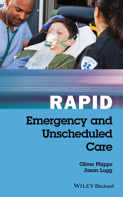 Скачать книгу Rapid Emergency and Unscheduled Care