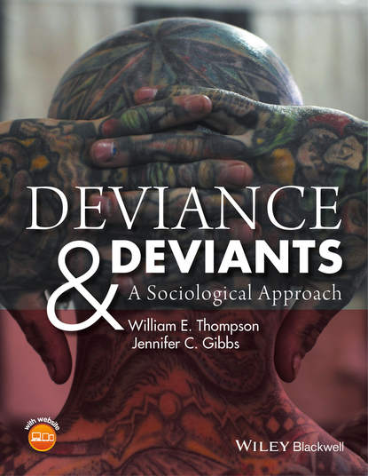Скачать книгу Deviance and Deviants. A Sociological Approach