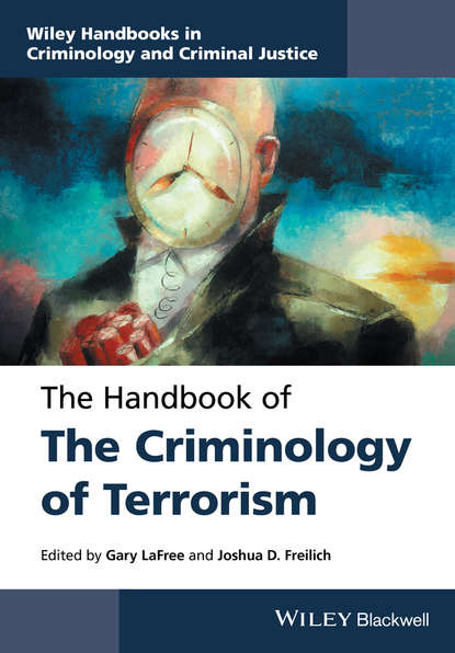 Скачать книгу The Handbook of the Criminology of Terrorism