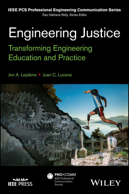 Скачать книгу Engineering Justice. Transforming Engineering Education and Practice