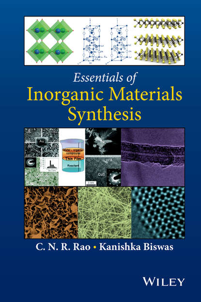 Скачать книгу Essentials of Inorganic Materials Synthesis