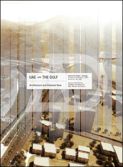 Скачать книгу UAE and the Gulf. Architecture and Urbanism Now
