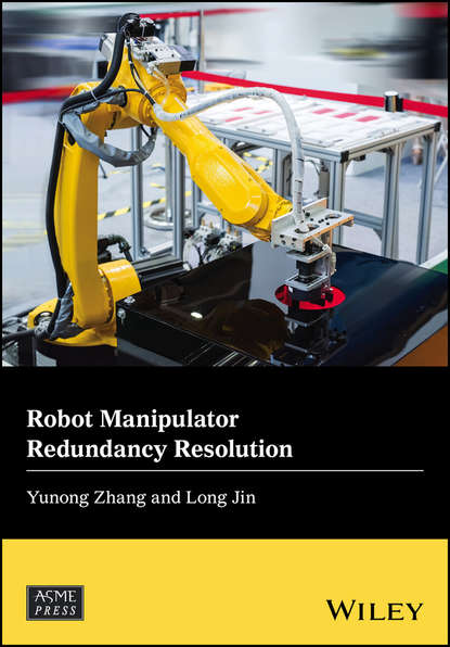 Скачать книгу Robot Manipulator Redundancy Resolution