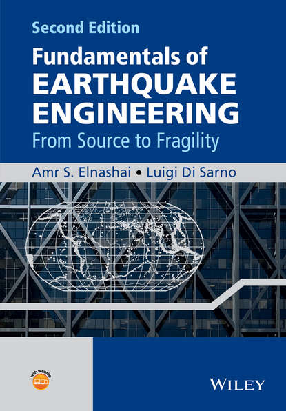 Скачать книгу Fundamentals of Earthquake Engineering. From Source to Fragility