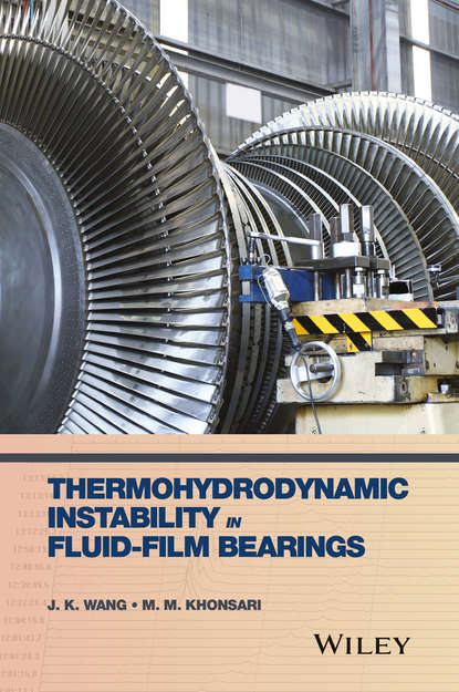 Скачать книгу Thermohydrodynamic Instability in Fluid-Film Bearings