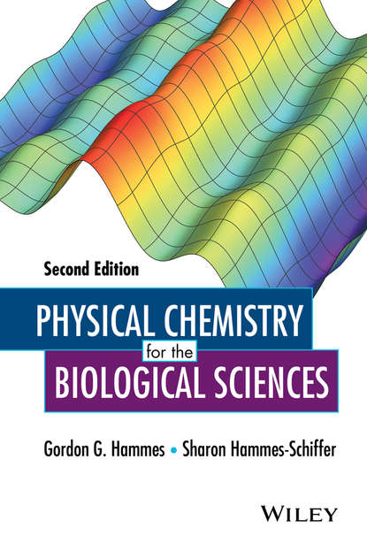Скачать книгу Physical Chemistry for the Biological Sciences