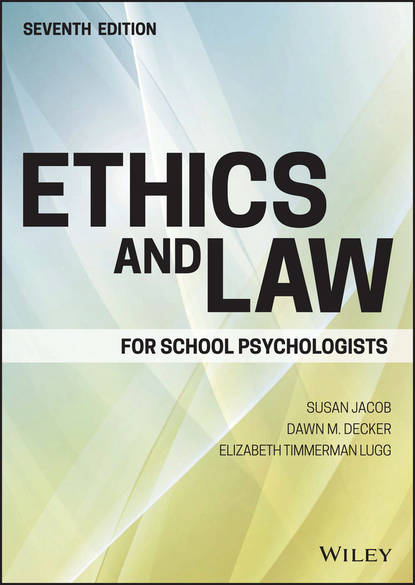 Скачать книгу Ethics and Law for School Psychologists