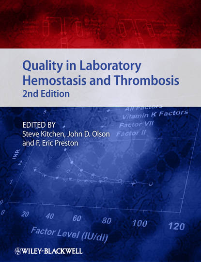 Скачать книгу Quality in Laboratory Hemostasis and Thrombosis