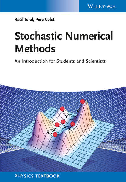 Скачать книгу Stochastic Numerical Methods. An Introduction for Students and Scientists