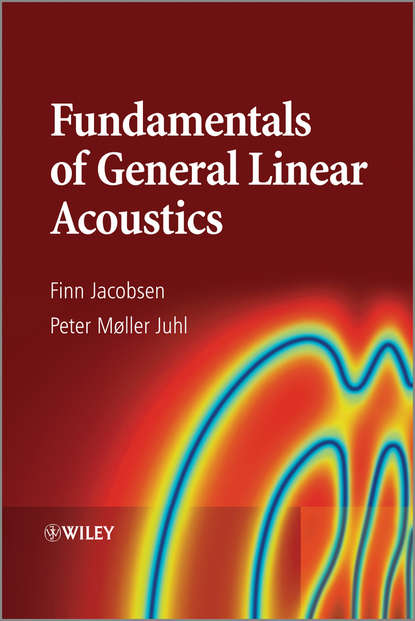 Скачать книгу Fundamentals of General Linear Acoustics