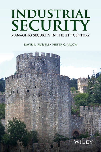 Скачать книгу Industrial Security. Managing Security in the 21st Century