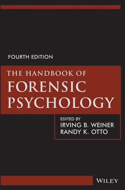 Скачать книгу The Handbook of Forensic Psychology