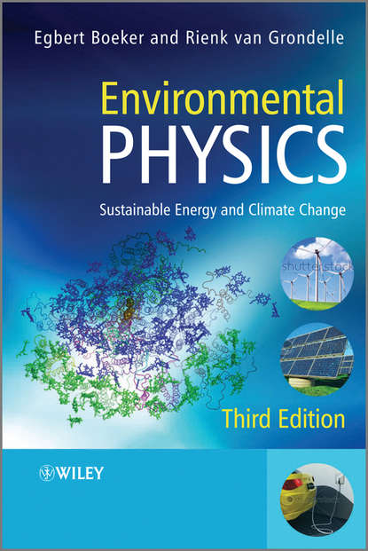 Скачать книгу Environmental Physics. Sustainable Energy and Climate Change
