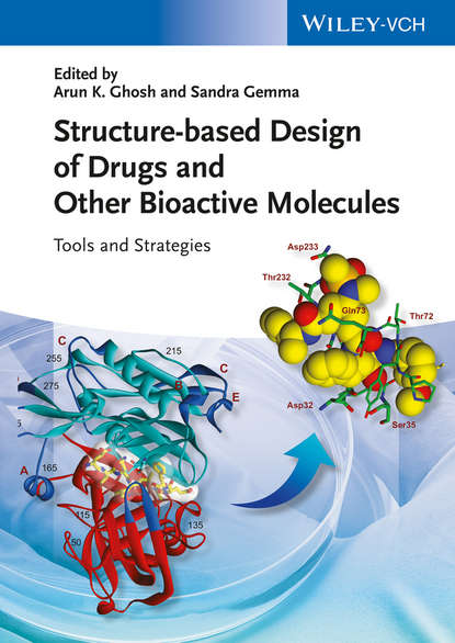Скачать книгу Structure-based Design of Drugs and Other Bioactive Molecules. Tools and Strategies