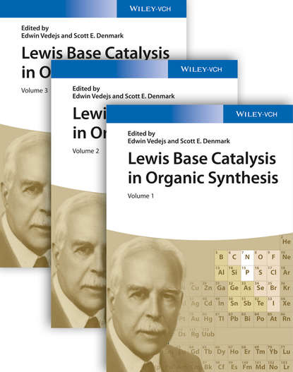 Скачать книгу Lewis Base Catalysis in Organic Synthesis, 3 Volume Set
