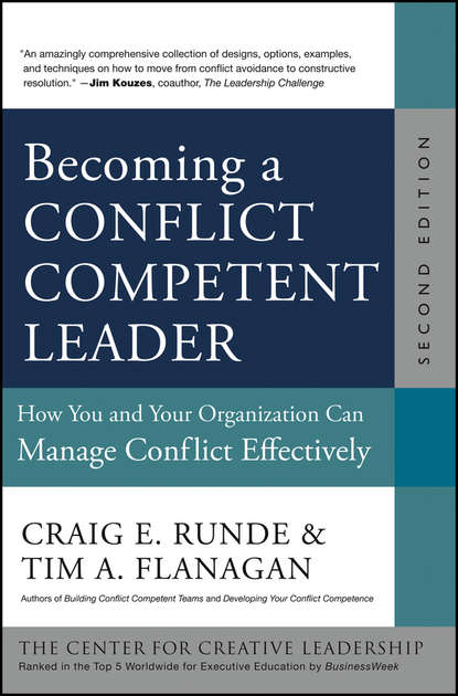 Скачать книгу Becoming a Conflict Competent Leader. How You and Your Organization Can Manage Conflict Effectively
