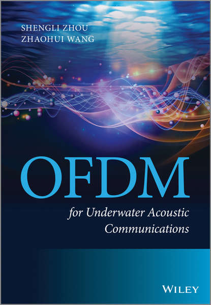 Скачать книгу OFDM for Underwater Acoustic Communications