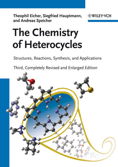 Скачать книгу The Chemistry of Heterocycles. Structures, Reactions, Synthesis, and Applications