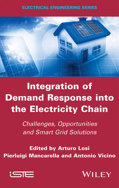 Скачать книгу Integration of Demand Response into the Electricity Chain. Challenges, Opportunities, and Smart Grid Solutions