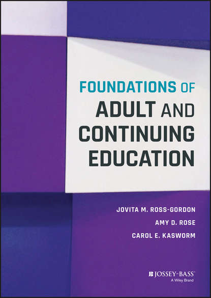 Скачать книгу Foundations of Adult and Continuing Education