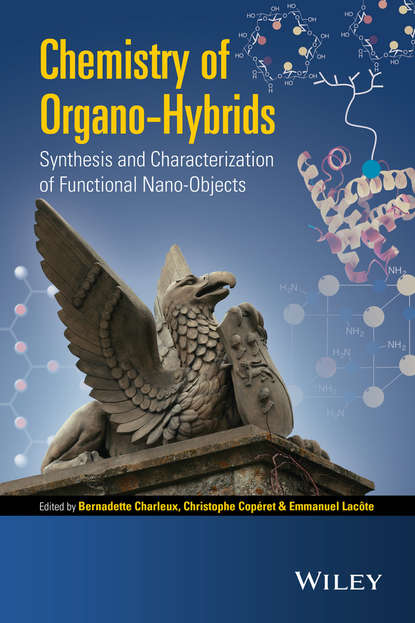 Скачать книгу Chemistry of Organo-hybrids. Synthesis and Characterization of Functional Nano-Objects