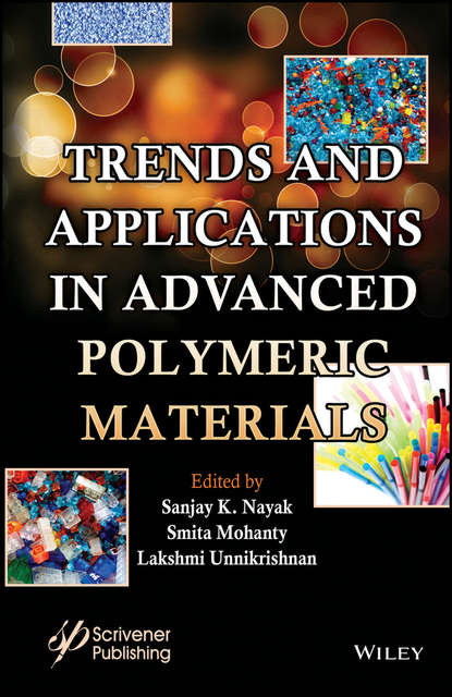 Скачать книгу Trends and Applications in Advanced Polymeric Materials