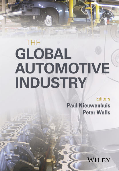 Скачать книгу The Global Automotive Industry