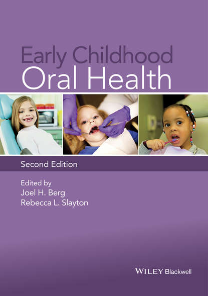 Скачать книгу Early Childhood Oral Health
