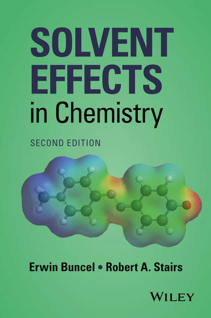 Скачать книгу Solvent Effects in Chemistry