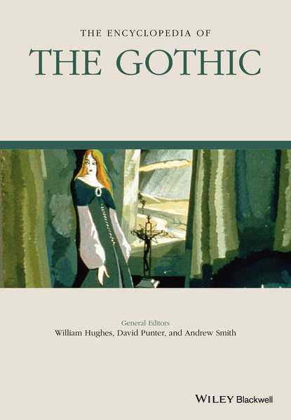 Скачать книгу The Encyclopedia of the Gothic