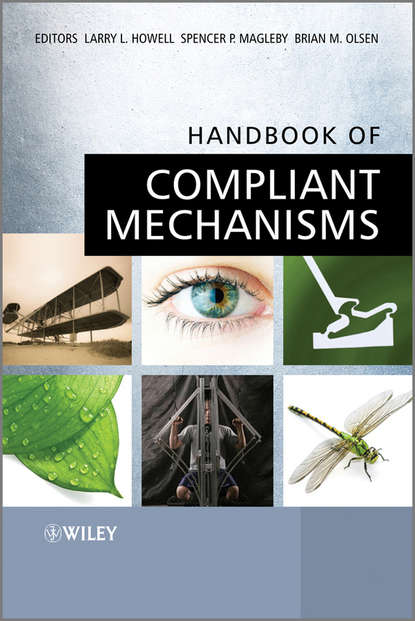 Скачать книгу Handbook of Compliant Mechanisms