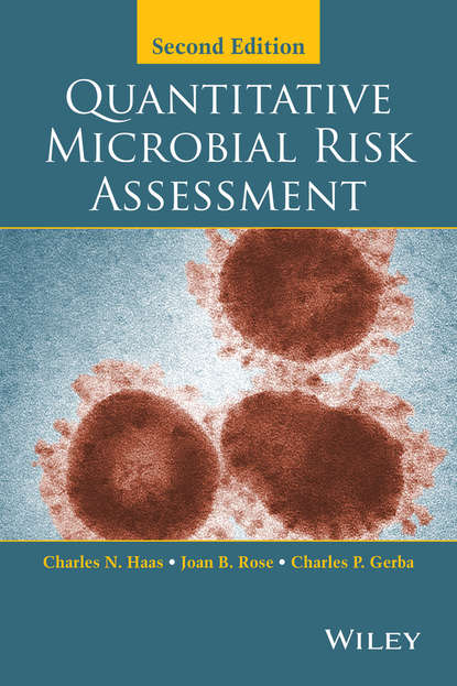 Скачать книгу Quantitative Microbial Risk Assessment