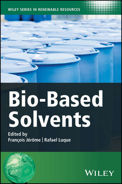 Скачать книгу Bio-Based Solvents