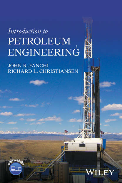 Скачать книгу Introduction to Petroleum Engineering