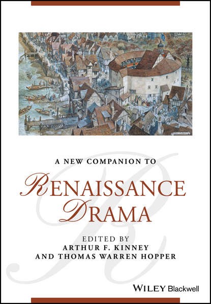 Скачать книгу A New Companion to Renaissance Drama