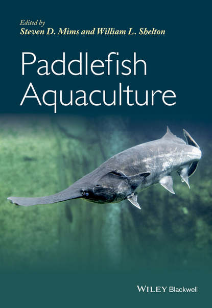 Скачать книгу Paddlefish Aquaculture